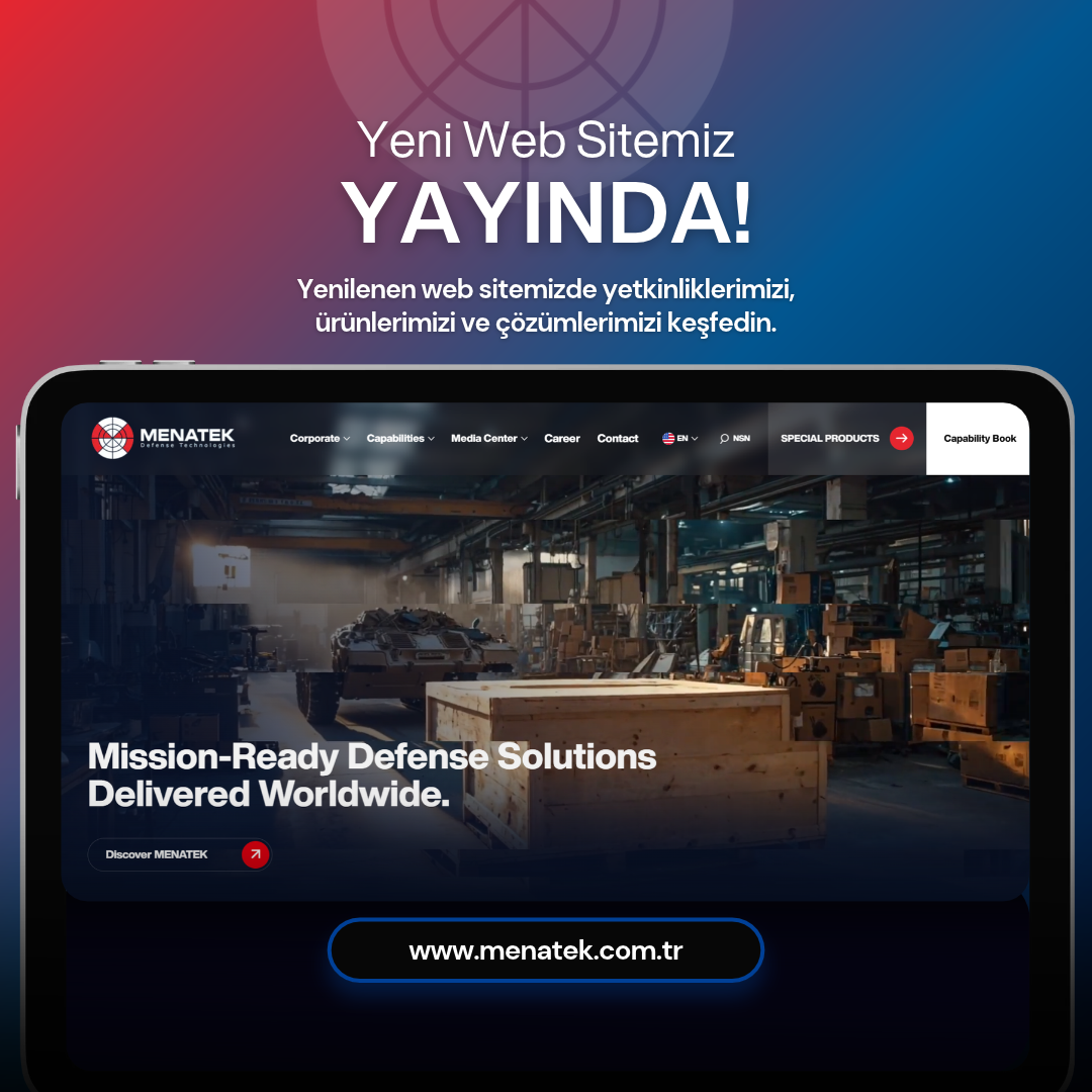 MENATEK, Ürün ve Mühendislik Yetkinliklerini Yenilenen Web Sitesinde Bir Araya Getirdi